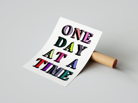 Poster One day at a time -  A2 - Pronta Entrega