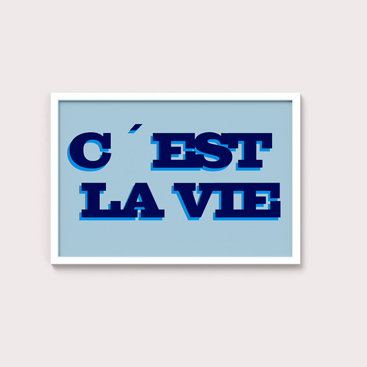 C´est La vie - LARTESTUDIO